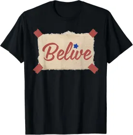 Vintage Believe Motivational Quote Inspiration Positive T-Shirt